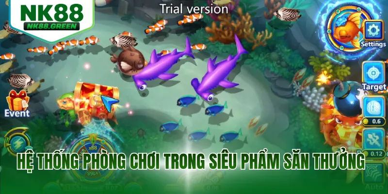 Hệ thống phòng chơi trong siêu phẩm săn thưởng